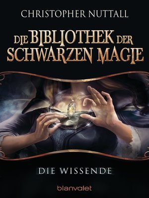 cover image of Die Bibliothek der Schwarzen Magie 1